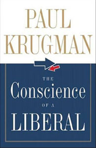 The Conscience of a Liberal - Paul Krugman