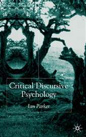 Critical Discursive Psychology - Ian Parker