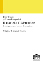 Il mantello di Mefistofele - Ines Testoni, Adriano Zamperini