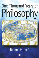 One Thousand Years of Philosophy - Rom Harré