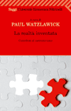 La realtà inventata. Contributi al costruzionismo - Paul Watzlawick (a cura di)