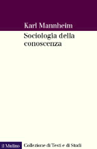 Sociologia della conoscenza - Karl Mannheim